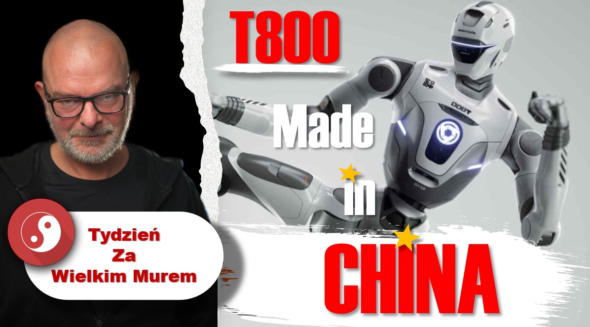 Tydzień za Wielkim Murem: T800 Made in China