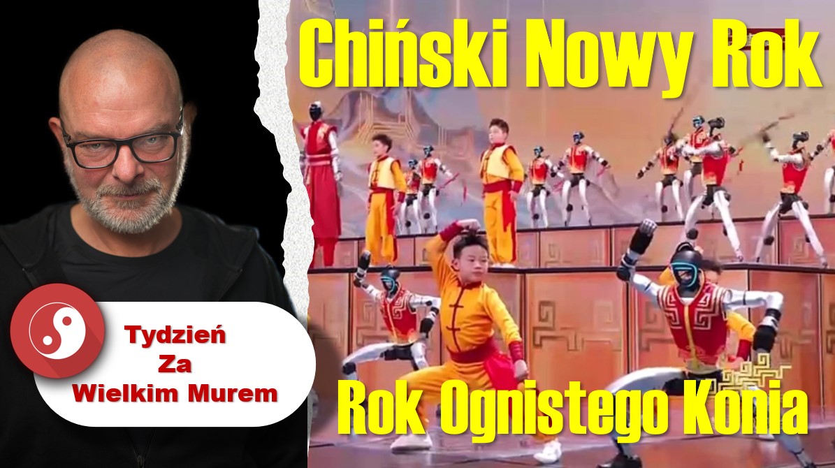 Nowy Rok Ognistego Konia — Wszystko o świętowaniu — Tydzień za Wielkim Murem